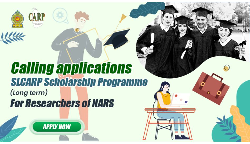 Calling applications SLCARP Scholarship Programme